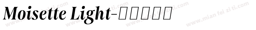 Moisette Light字体转换